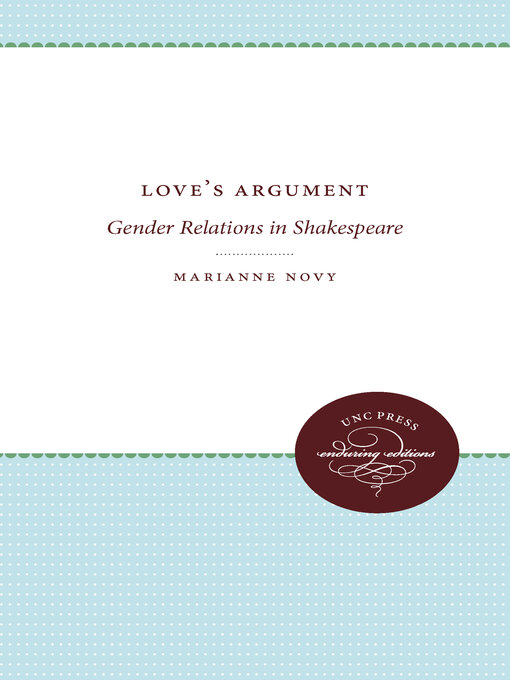 Title details for Love's Argument by Marianne Novy - Available